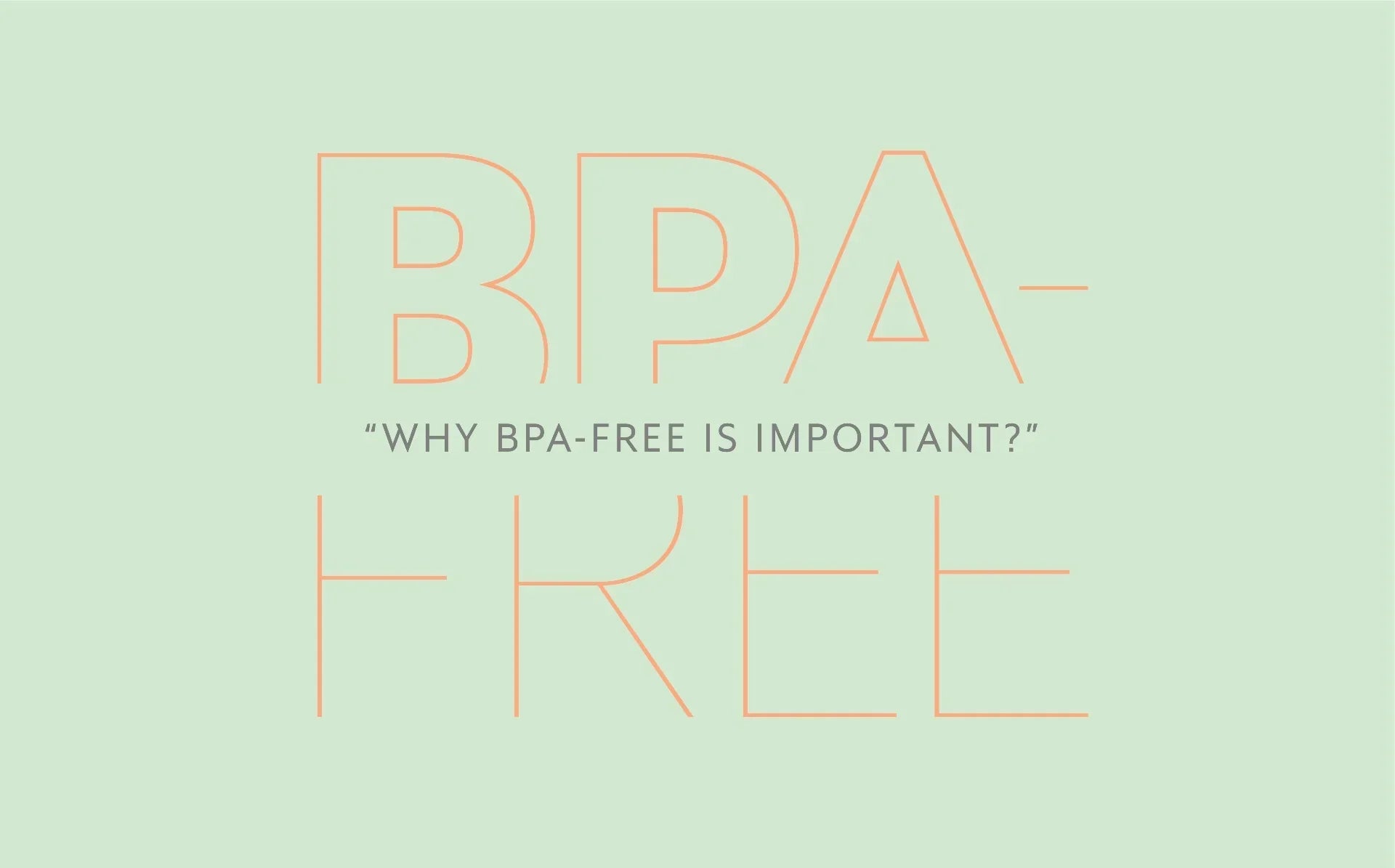 What is BPA free ?